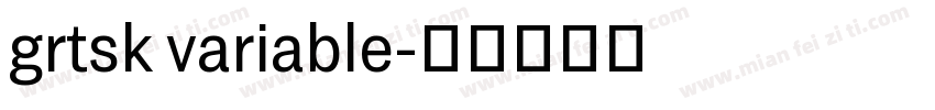 grtsk variable字体转换